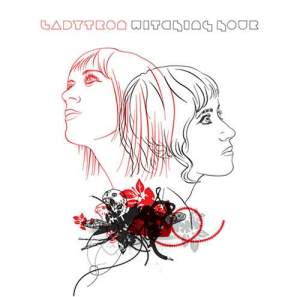 Ladytron-Witching Hour-B